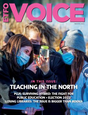 Cover of ETFO Voice Winter 2021