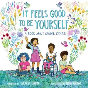 It Feels Good to Be Yourself book cover