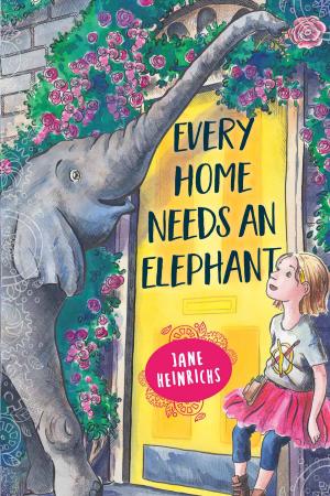 Cover of Every Home Needs an Elephant