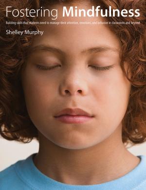 Cover of Fostering Mindfulness