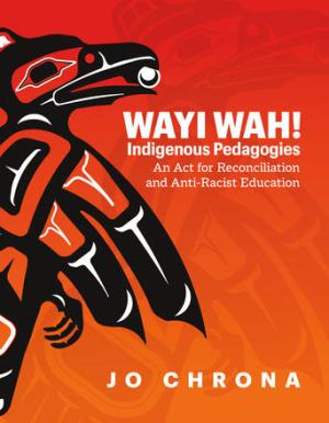 Wayi Wah! Indigenous Pedagogies book cover