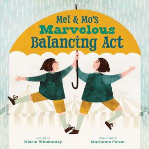 Cover of Mel and Mo’s Marvelous Balancing Act