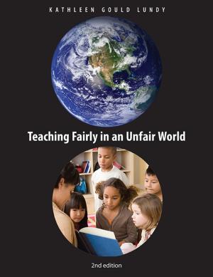 Teaching Fairly in an Unfair World, 2nd Edition book cover
