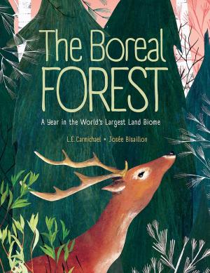 Book cover for The Boreal Forest: A Year in the World’s Largest Land Biome